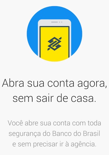 Banco do Brasil agora abre conta pelo celular - Conta-Corrente