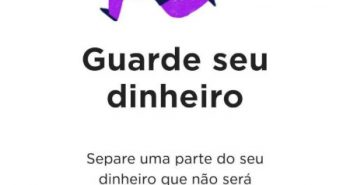 Recurso Guardar Dinheiro no aplicativo Nubank