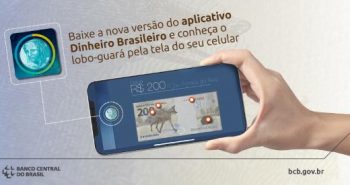 App Dinheiro Brasileiro do Banco Central com a nota de 200